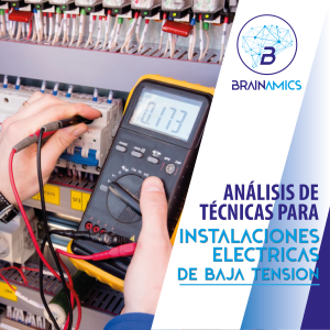 Análisis De Técnicas Para Instalaciones Eléctricas De Baja Tensión