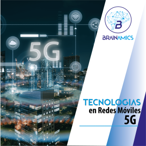 Tecnologias en Redes Moviles 5G