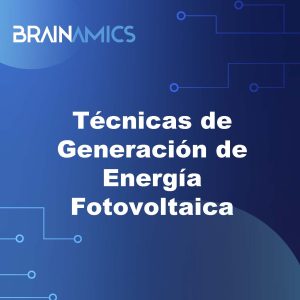 Técnicas de Generación de Energía Fotovoltaica